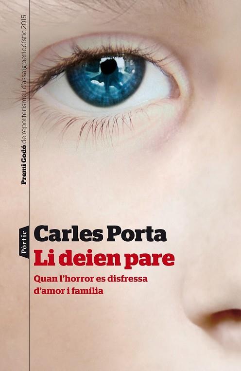 LI DEIEN PARE | 9788498093599 | PORTA, CARLES | Llibreria Online de Vilafranca del Penedès | Comprar llibres en català