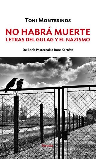 NO HABRA MUERTE | 9788417425203 | MONTESINOS GILBERT, TONI | Llibreria Online de Vilafranca del Penedès | Comprar llibres en català