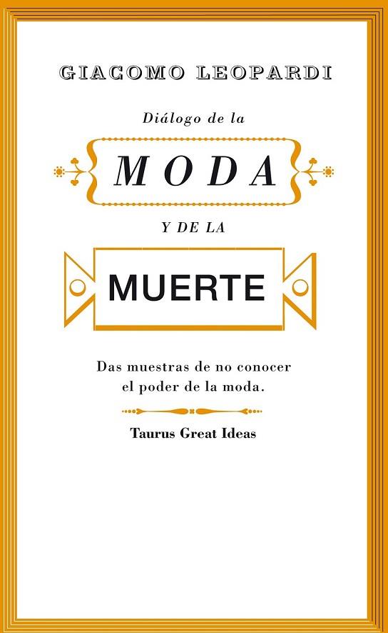 DIÁLOGO DE LA MODA Y DE LA MUERTE | 9788430607242 | LEOPARDI, GIACOMO | Llibreria Online de Vilafranca del Penedès | Comprar llibres en català
