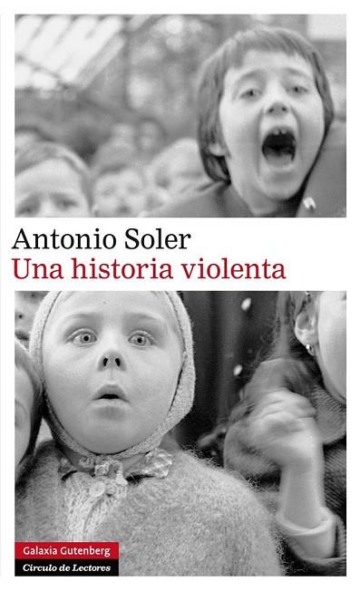UNA HISTORIA VIOLENTA | 9788415472933 | SOLER, ANTONIO | Llibreria Online de Vilafranca del Penedès | Comprar llibres en català