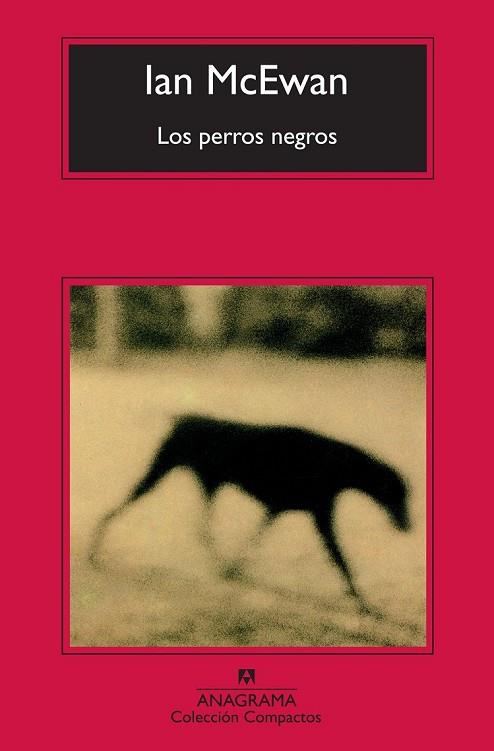 LOS PERROS NEGROS | 9788433977335 | MCEWAN, IAN | Llibreria L'Odissea - Libreria Online de Vilafranca del Penedès - Comprar libros