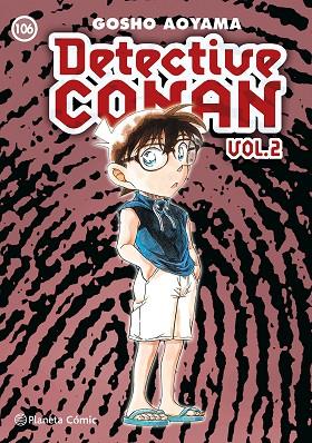 DETECTIVE CONAN II 106 | 9788411402293 | AOYAMA, GOSHO | Llibreria Online de Vilafranca del Penedès | Comprar llibres en català