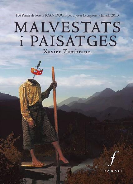 MALVESTATS I PAISATGES | 9788494111976 | MARTÍNEZ ZAMBRANO, XAVIER | Llibreria Online de Vilafranca del Penedès | Comprar llibres en català