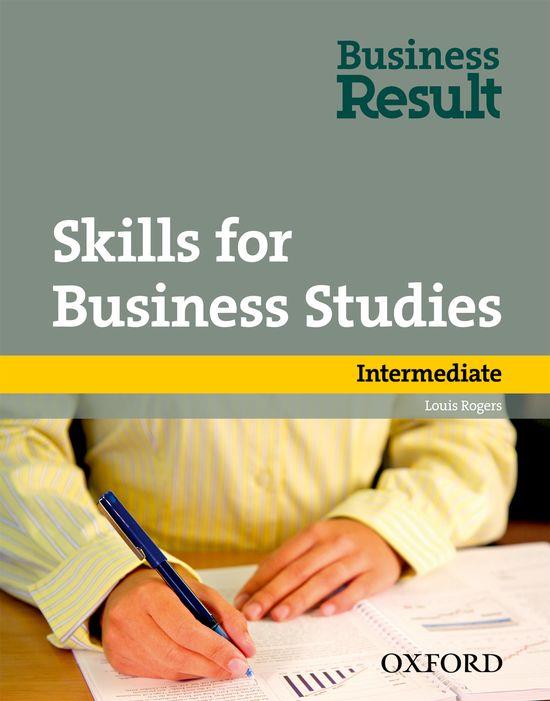 BUSINESS RESULT INTERMEDIATE : SKILLS FOR BUSINESS STUDIES PACK | 9780194739504 | LOUIS ROGERS | Llibreria Online de Vilafranca del Penedès | Comprar llibres en català