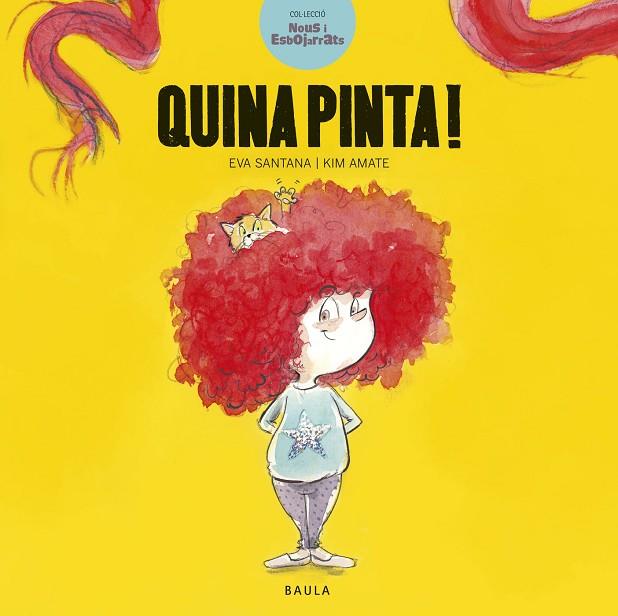 QUINA PINTA! | 9788447936601 | SANTANA BIGAS, EVA | Llibreria Online de Vilafranca del Penedès | Comprar llibres en català