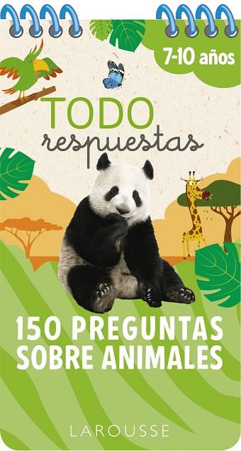 TODO RESPUESTAS.150 PREGUNTAS SOBRE ANIMALES | 9788417720810 | LAROUSSE EDITORIAL | Llibreria Online de Vilafranca del Penedès | Comprar llibres en català