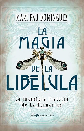 LA MAGIA DE LA LIBÉLULA | 9788413847931 | DOMÍNGUEZ, MARI PAU | Llibreria L'Odissea - Libreria Online de Vilafranca del Penedès - Comprar libros