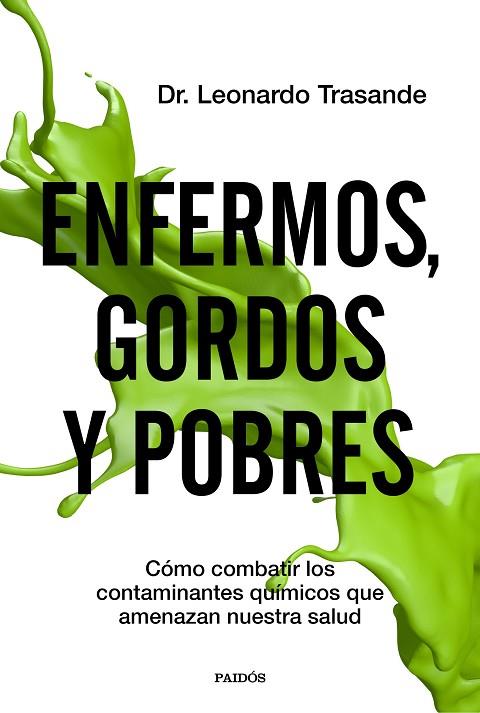 ENFERMOS GORDOS Y POBRES | 9788449336966 | TRASANDE, LEONARDO | Llibreria Online de Vilafranca del Penedès | Comprar llibres en català