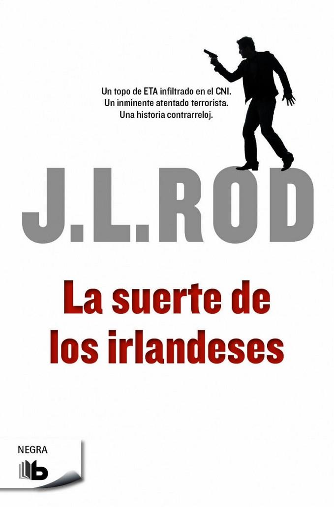 LA SUERTE DE LOS IRLANDESES | 9788490701553 | ROD, J.L. | Llibreria Online de Vilafranca del Penedès | Comprar llibres en català