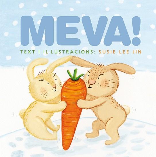 MEVA ! | 9788416648139 | JIN, SUSIE LEE | Llibreria Online de Vilafranca del Penedès | Comprar llibres en català