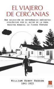 EL VIAJERO DE CERCANIAS | 9788492806270 | HUDSON, WILLIAM HENRY | Llibreria Online de Vilafranca del Penedès | Comprar llibres en català
