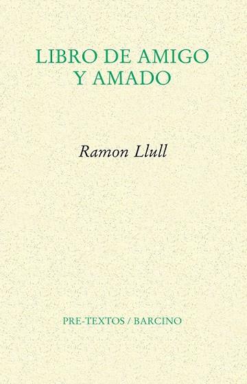 LIBRO DE AMIGO Y AMADO | 9788415576914 | LLULL, RAMON | Llibreria Online de Vilafranca del Penedès | Comprar llibres en català