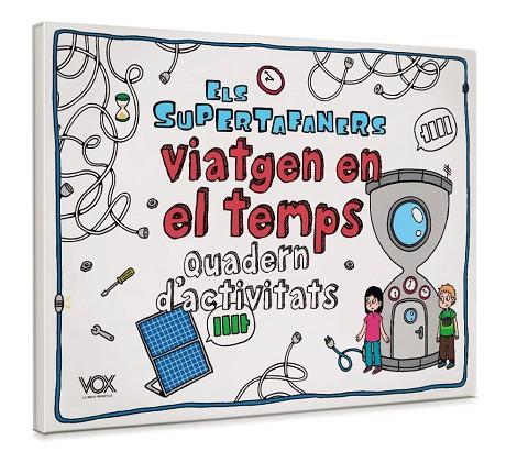 ELS SUPERTAFANERS VIATGEN EN EL TEMPS | 9788499743424 | VOX EDITORIAL | Llibreria Online de Vilafranca del Penedès | Comprar llibres en català