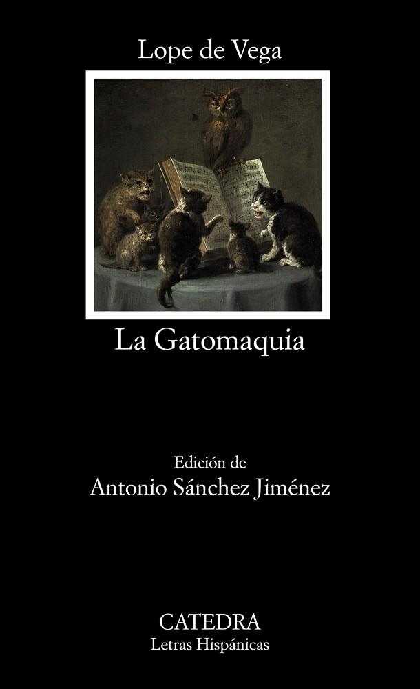 LA GATOMAQUIA | 9788437643595 | VEGA, LOPE DE | Llibreria Online de Vilafranca del Penedès | Comprar llibres en català