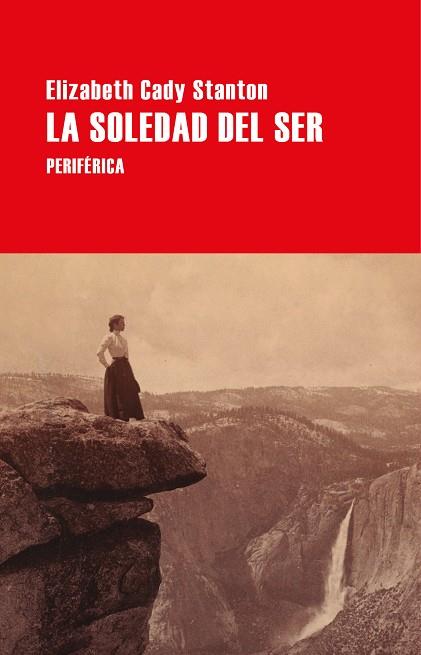 LA SOLEDAD DEL SER | 9788418838828 | STANTON, ELIZABETH CADY | Llibreria Online de Vilafranca del Penedès | Comprar llibres en català