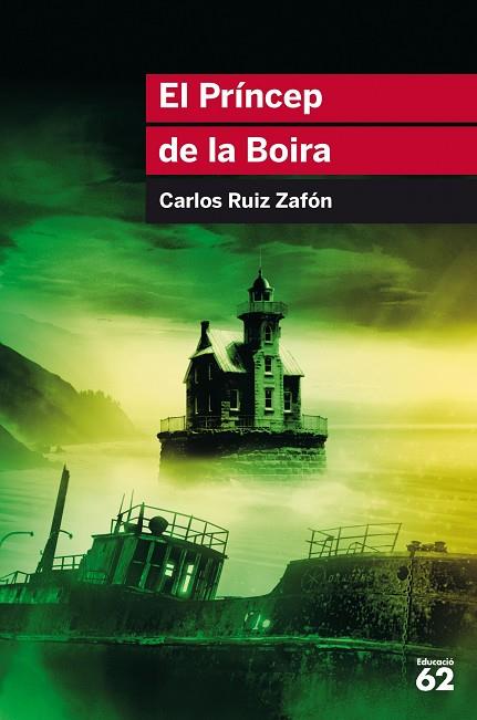 EL PRÍNCEP DE LA BOIRA | 9788415954552 | RUIZ ZAFÓN, CARLOS | Llibreria Online de Vilafranca del Penedès | Comprar llibres en català