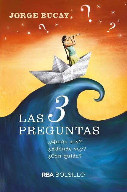 LAS 3 PREGUNTAS | 9788490569849 | BUCAY , JORGE | Llibreria Online de Vilafranca del Penedès | Comprar llibres en català
