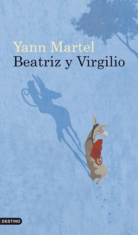 BEATRIZ Y VIRGILIO | 9788423343850 | MARTEL, YANN | Llibreria Online de Vilafranca del Penedès | Comprar llibres en català