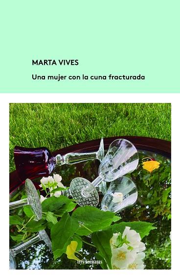UNA MUJER CON LA CUNA FRACTURADA | 9788412229967 | VIVES, MARTA | Llibreria Online de Vilafranca del Penedès | Comprar llibres en català