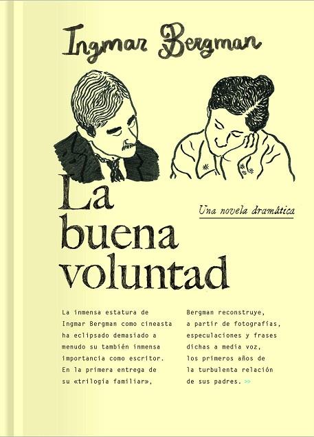 LA BUENA VOLUNTAD | 9788417617561 | BERGMAN, INGMAR | Llibreria Online de Vilafranca del Penedès | Comprar llibres en català