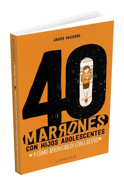 40 MARRONES CON HIJOS ADOLESCENTES Y CÓMO AFRONTARLOS... CON CARIÑO | 9788417720476 | VALVERDE JIMENA, FCO. JAVIER | Llibreria Online de Vilafranca del Penedès | Comprar llibres en català