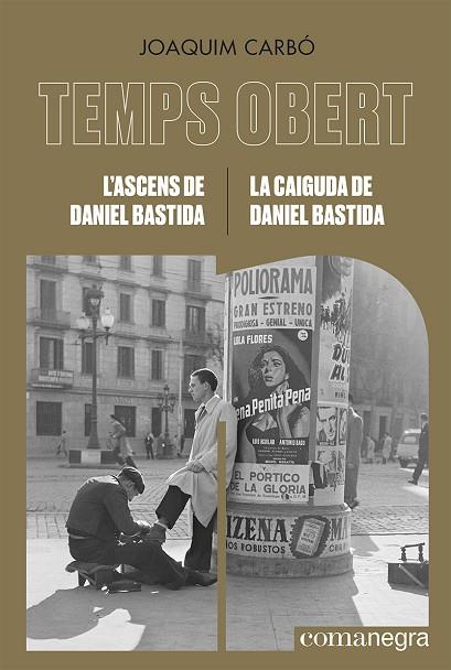 L'ASCENS DE DANIEL BASTIDA  LA CAIGUDA DE DANIEL BASTIDA | 9788418857782 | CARBÓ, JOAQUIM | Llibreria Online de Vilafranca del Penedès | Comprar llibres en català