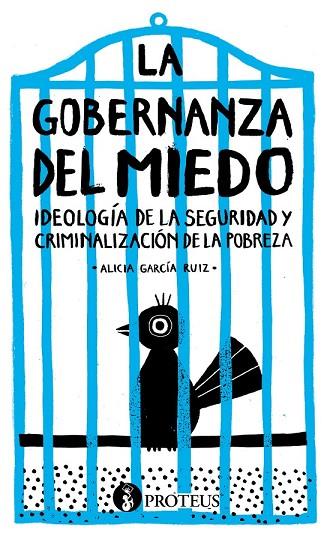 LA GOBERNANZA DEL MIEDO | 9788415549512 | GARCÍA RUIZ, ALICIA | Llibreria Online de Vilafranca del Penedès | Comprar llibres en català