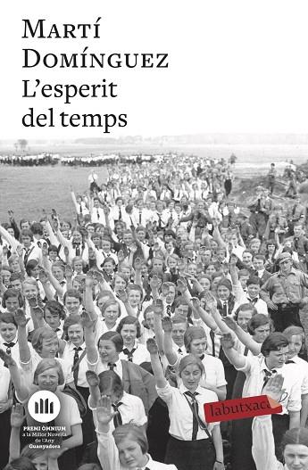 L'ESPERIT DEL TEMPS | 9788417423988 | DOMÍNGUEZ, MARTÍ | Llibreria Online de Vilafranca del Penedès | Comprar llibres en català