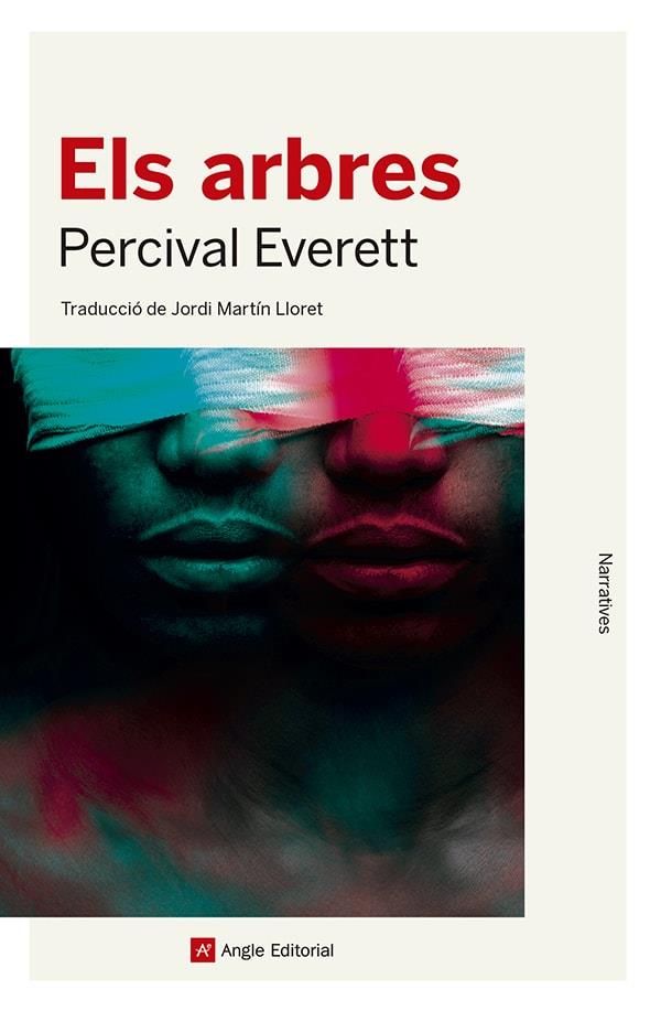 ELS ARBRES | 9788419017567 | EVERETT, PERCIVAL | Llibreria Online de Vilafranca del Penedès | Comprar llibres en català