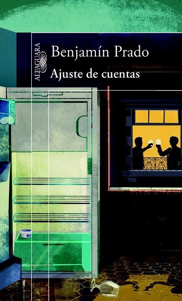 AJUSTE DE CUENTAS | 9788420415512 | PRADO, BENJAMÍN | Llibreria Online de Vilafranca del Penedès | Comprar llibres en català