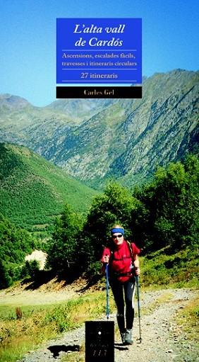L'ALTA VALL DE CARDOS | 9788497916868 | GEL, CARLES | Llibreria Online de Vilafranca del Penedès | Comprar llibres en català