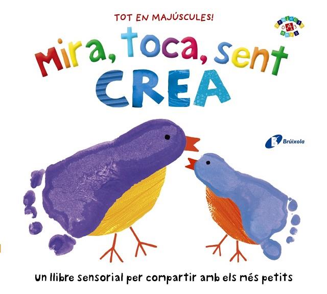 MIRA TOCA SENT CREA | 9788499062662 | BOULTWOOD, ELLIE/BORNOFF, EMILY/COCKAYNE, HANNAH/MUNDAY, NATALIE/HAMLEY, KYLIE | Llibreria Online de Vilafranca del Penedès | Comprar llibres en català
