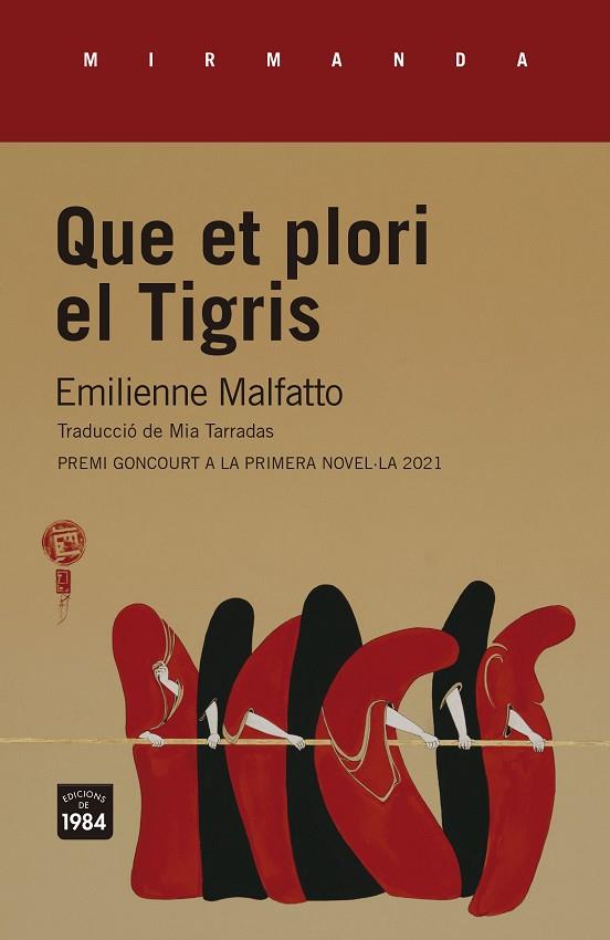 QUE ET PLORI EL TIGRIS | 9788418858130 | MALFATTO, EMILIENNE | Llibreria Online de Vilafranca del Penedès | Comprar llibres en català