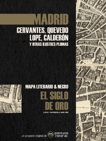 MADRID EN EL SIGLO DE ORO | 9788418700088 | CERVANTES SAAVEDRA, MIGUEL DE/QUEVEDO, FRANCISCO DE/VEGA, LOPE DE/CALDERÓN DE LA BARCA, PEDRO/MOLINA | Llibreria Online de Vilafranca del Penedès | Comprar llibres en català