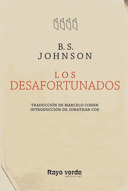 LOS DESAFORTUNADOS | 9788415539827 | JOHNSON, BRYAN STANLEY | Llibreria Online de Vilafranca del Penedès | Comprar llibres en català