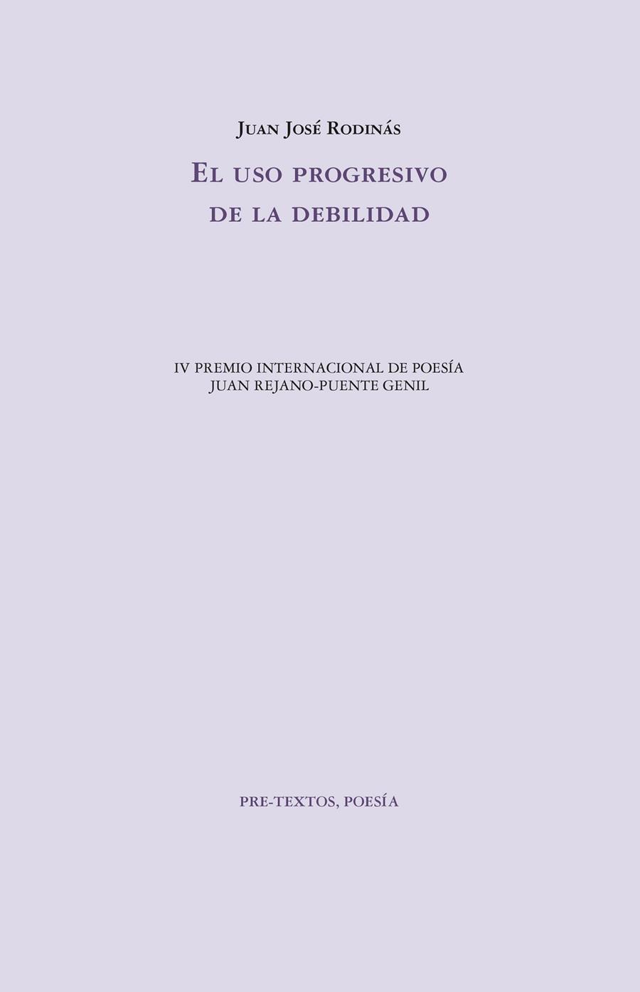 EL USO PROGRESIVO DE LA DEBILIDAD | 9788418935886 | RODINÁS, JUAN JOSÉ | Llibreria Online de Vilafranca del Penedès | Comprar llibres en català