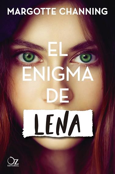EL ENIGMA DE LENA | 9788417525187 | CHANNING, MARGOTTE | Llibreria Online de Vilafranca del Penedès | Comprar llibres en català
