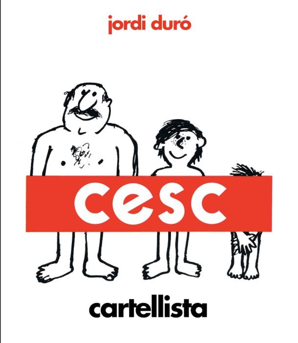 CESC CARTELLISTA | 9788418375972 | DURÓ TROUILLET, JORDI | Llibreria Online de Vilafranca del Penedès | Comprar llibres en català