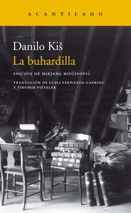 LA BUHARDILLA | 9788417346683 | KIS, DANILO | Llibreria Online de Vilafranca del Penedès | Comprar llibres en català
