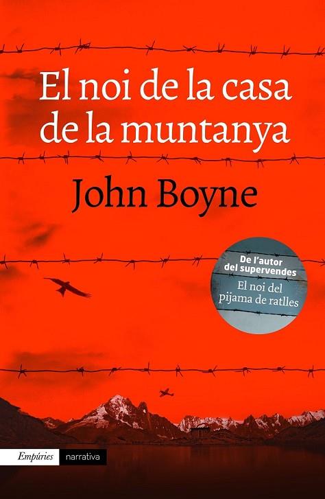 EL NOI DE LA CASA DE LA MUNTANYA | 9788416367474 | BOYNE, JOHN | Llibreria Online de Vilafranca del Penedès | Comprar llibres en català