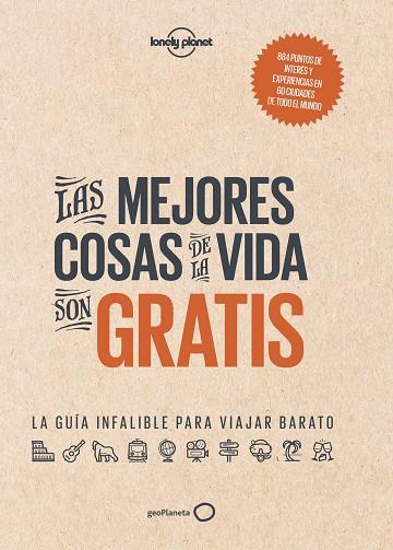LAS MEJORES COSAS DE LA VIDA SON GRATIS | 9788408165750 | AA. VV. | Llibreria Online de Vilafranca del Penedès | Comprar llibres en català