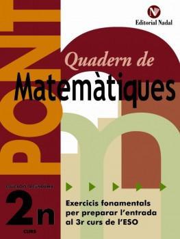 PONT 2 ESO QUADERN DE MATEMATIQUES | 9788478875016 | VIUDEZ SANCHEZ, MARIA ANGELS | Llibreria Online de Vilafranca del Penedès | Comprar llibres en català