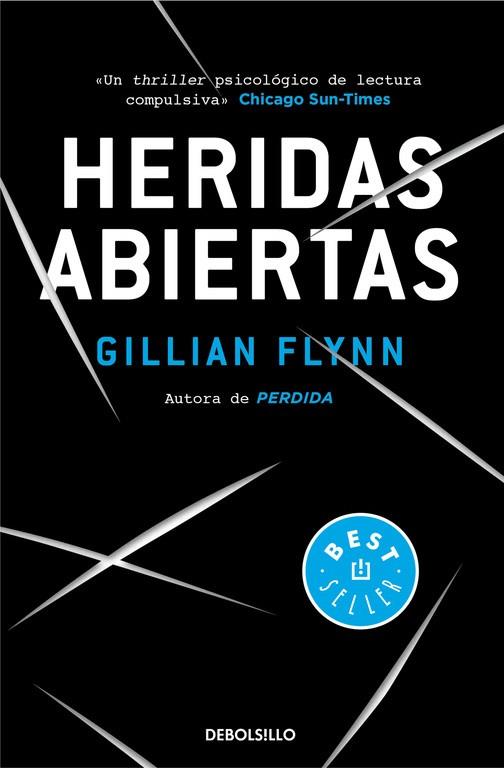 HERIDAS ABIERTAS | 9788490627273 | FLYNN, GILLIAN | Llibreria Online de Vilafranca del Penedès | Comprar llibres en català