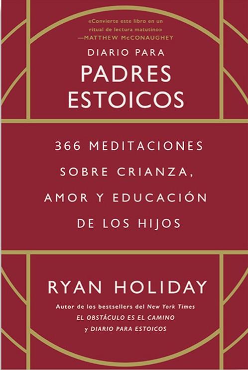 DIARIO PARA PADRES ESTOICOS | 9788417963880 | HOLIDAY, RYAN | Llibreria Online de Vilafranca del Penedès | Comprar llibres en català