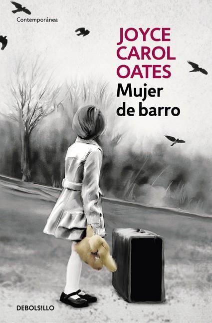 MUJER DE BARRO | 9788466330138 | OATES, JOYCE CAROL | Llibreria Online de Vilafranca del Penedès | Comprar llibres en català
