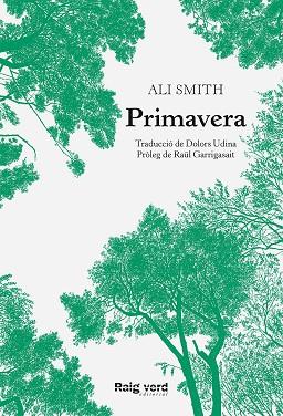 PRIMAVERA | 9788417925482 | SMITH, ALI | Llibreria Online de Vilafranca del Penedès | Comprar llibres en català