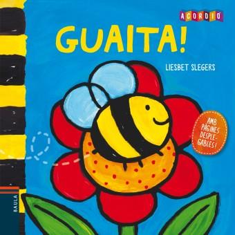GUAITA | 9788447926725 | SLEGERS, LIESBET | Llibreria Online de Vilafranca del Penedès | Comprar llibres en català