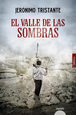 EL VALLE DE LAS SOMBRAS | 9788491896685 | TRISTANTE, JERÓNIMO | Llibreria Online de Vilafranca del Penedès | Comprar llibres en català