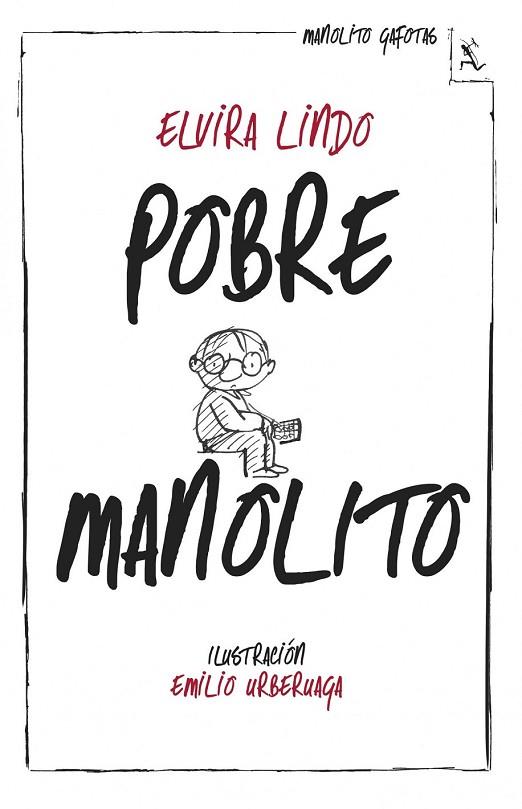 POBRE MANOLITO | 9788432214981 | ELVIRA LINDO | Llibreria Online de Vilafranca del Penedès | Comprar llibres en català