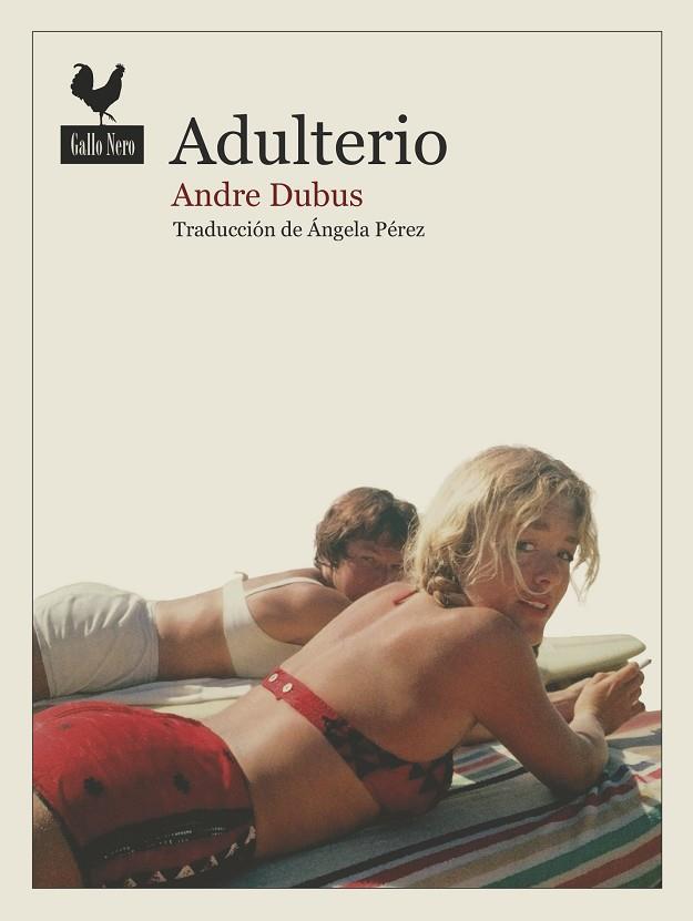 ADULTERIO | 9788416529735 | DUBUS, ANDRE | Llibreria Online de Vilafranca del Penedès | Comprar llibres en català